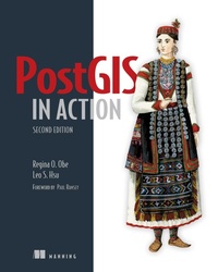 Enlarge image Cover: PostGIS in Action - Manning Publications