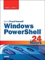 Cover: Windows PowerShell in 24 Hours, Sams Teach Yourself - Sams Publishing