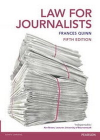 Abbildung von: Law for Journalists - Pearson Education Limited