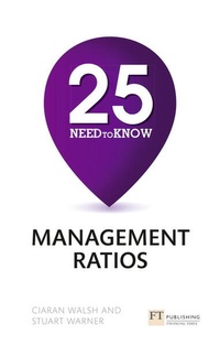 Enlarge image Cover: 25 Need-To-Know Management Ratios - FT Publishing International