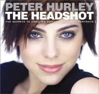 Abbildung von: Headshot, The: The Secrets to Creating Amazing Headshot Portraits - New Riders