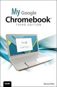 Abbildung von: My Google Chromebook - Que Corporation,U.S.