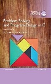 Enlarge image Cover: Problem Solving and Program Design in C, Global Edition - Pearson Education Limited