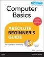 Cover: Computer Basics Absolute Beginner's Guide, Windows 10 Edition (includes Content Update Program) - Que Corporation,U.S.