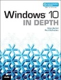 Cover: Windows 10 In Depth (includes Content Update Program) - Que Corporation,U.S.