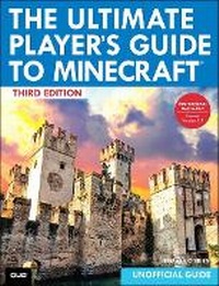 Enlarge image Cover: Ultimate Player's Guide to Minecraft, The - Que Corporation,U.S.