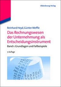 Abbildung von: Das Rechnungswesen der Unternehmung als Entscheidungsinstrument - De Gruyter Oldenbourg