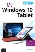 Cover: My Windows 10 Tablet - Que Corporation,U.S.