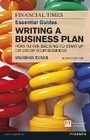 Cover: Financial Times Essential Guide to Writing a Business Plan, The - FT Publishing International