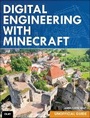 Cover: Digital Engineering with Minecraft - Que Corporation,U.S.