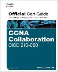 Abbildung von: CCNA Collaboration CICD 210-060 Official Cert Guide - Cisco Press