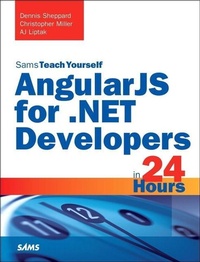 Enlarge image Cover: AngularJS for .NET Developers in 24 Hours, Sams Teach Yourself - Sams Publishing