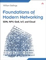 Cover: Foundations of Modern Networking: SDN, NFV, QoE, IoT, and Cloud - Addison Wesley
