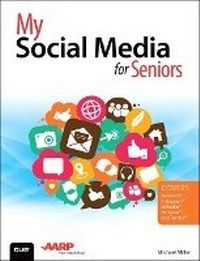 Abbildung von: My Social Media for Seniors - Que Corporation,U.S.