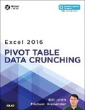 Bild: Excel 2016 Pivot Table Data Crunching - Que Corporation,U.S.