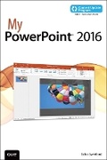 Cover: My PowerPoint 2016 - Que Corporation,U.S.