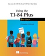Cover: Using the TI-84 Plus - Manning Publications