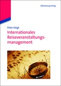 Cover: Internationales Reiseveranstaltungsmanagement - De Gruyter Oldenbourg