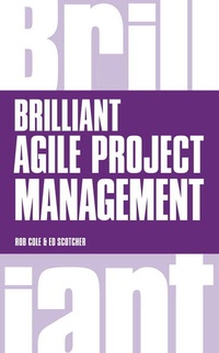 Enlarge image Cover: Brilliant Agile Project Management - Pearson Business
