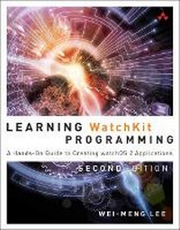 Enlarge image Cover: Learning WatchKit Programming - Addison Wesley