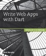 Cover: Write Web Apps with Dart - Peachpit Press Publications
