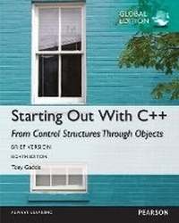 Enlarge image Cover: Starting Out with C++ from Control Structures through Objects, Brief Version, Global Edition - Pearson Education Limited