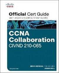 Abbildung von: CCNA Collaboration CIVND 210-065 Official Cert Guide - Cisco Press