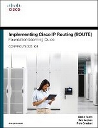 Abbildung von: Implementing Cisco IP Routing ROUTE Foundation Learning Guide/Cisco Learning Lab Bundle - Cisco Press