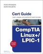 Cover: CompTIA Linux+ / LPIC-1 Cert Guide - Pearson It Certification