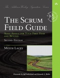 Cover: Scrum Field Guide, The: Agile Advice for Your First Year and Beyond - Addison Wesley