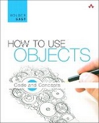 Enlarge image Cover: How to Use Objects - Addison Wesley