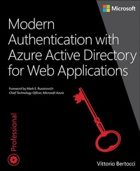 Enlarge image Cover: Modern Authentication with Azure Active Directory for Web Applications - Microsoft Press