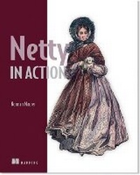 Enlarge image Cover: Netty in Action - Manning Publications
