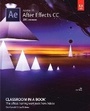 Cover: Adobe After Effects CC Classroom in a Book (2015 release) - Addison Wesley