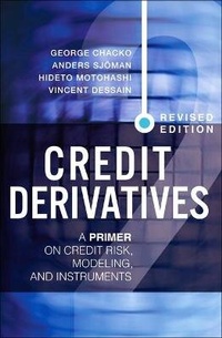 Enlarge image Cover: Credit Derivatives, Revised Edition - Pearson FT Press