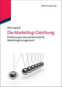 Bild vergrößern Bild: Die Marketing-Gleichung - De Gruyter Oldenbourg