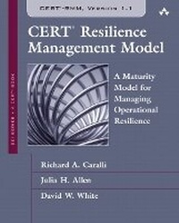 Enlarge image Cover: CERT Resilience Management Model (CERT-RMM) - Addison Wesley