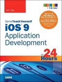 Enlarge image Cover: iOS 9 Application Development in 24 Hours, Sams Teach Yourself - Sams Publishing