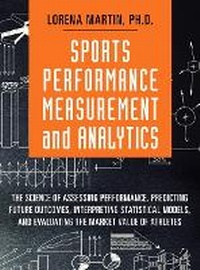 Enlarge image Cover: Sports Performance Measurement and Analytics - Pearson FT Press