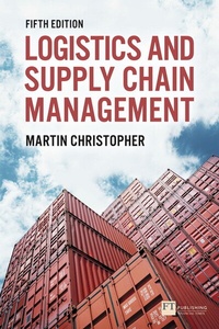 Enlarge image Cover: Logistics and Supply Chain Management - FT Publishing International