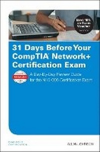 Abbildung von: 31 Days Before Your CompTIA Network+ Certification Exam - Pearson It Certification