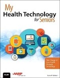 Cover: My Health Technology for Seniors - Que Corporation,U.S.