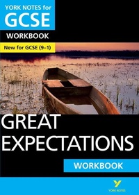 Enlarge image Cover: Great Expectations: York Notes GCSE English Literature Workbook - for 2026, 2027 exams - Pearson Education Limited
