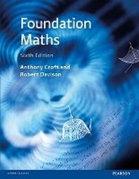 Enlarge image Cover: Foundation Maths 6e with MyMathLab Global - Pearson Education Limited