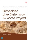 Cover: Embedded Linux Systems with the Yocto Project - Pearson