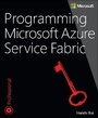 Cover: Programming Microsoft Azure Service Fabric - Microsoft Press