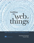 Abbildung von: Building the Web of Things - Manning Publications