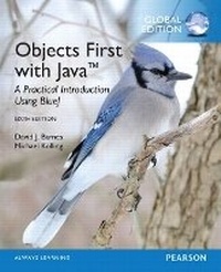 Enlarge image Cover: Objects First with Java: A Practical Introduction Using BlueJ, Global Edition - Pearson Education Limited
