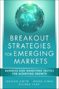 Enlarge image Cover: Breakout Strategies for Emerging Markets - Pearson FT Press