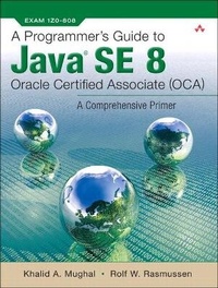 Abbildung von: Programmer's Guide to Java SE 8 Oracle Certified Associate (OCA), A - Addison Wesley